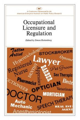 Occupational Licensure and Regulation