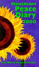 Housmans Peace Diary: With National and International World Peace Directory