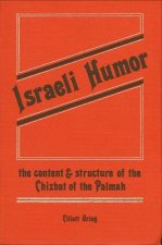 Israeli Humor: The Content and Structure of the Chizbat of the Palmah