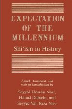 Expectation of the Millennium: Shi'ism in History