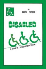 Disabled: A Move in the Right Direction