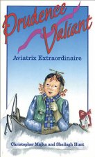 Prudence Valiant, Aviatrix Extraordinaire