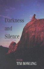 Darkness and Silence