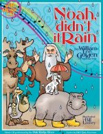 Noah, Didn't It Rain [With CD]