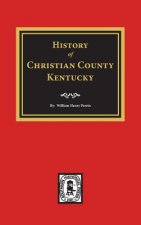 History of Christian County, Kentucky.