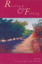 Rising and Falling: Poems