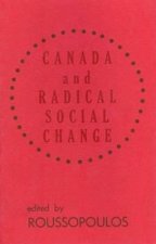 Canada and Radical Social Chge