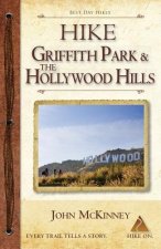 Hike Griffith Park & the Hollywood Hills