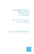 The British Navy, Rijecka and A.L. Adamic: War and Trade in the Adriatic 1800-25