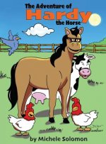 Adventure of Hardy the Horse