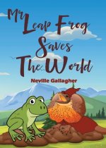 Mr Leap Frog Saves the World