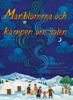 M?nblomma och kampen om solen