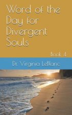 Word of the Day for Divergent Souls: Book 4