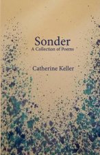 Sonder: A Collection of Poems