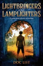 Lightbringers and Lamplighters