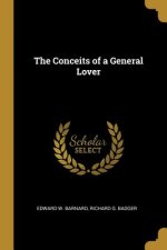 The Conceits of a General Lover