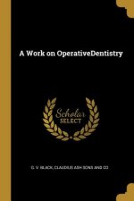 A Work on OperativeDentistry