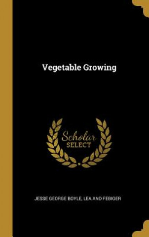 Vegetable Growing