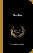 Prejudices