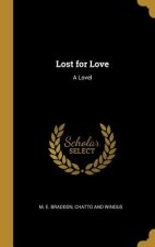 Lost for Love: A Lovel