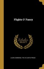 Flights O' Fancy