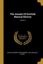 The Annals Of Scottish Natural History; Volume 3