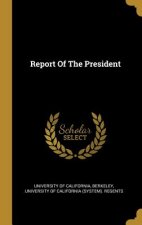 Report Of The President