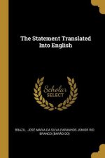 The Statement Translated Into English