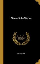 Sämmtliche Werke.