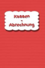 Kassen - Abrechnung: Jahreskosten Tageskosten Einkauf Verdienst Ausgaben Monatskosten Familie Sportverein Hobby Nebenkosten Geschäft Busine