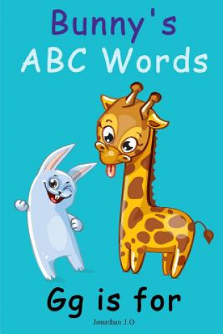 Bunny's ABC Words Gg Is for: ABC Alphabet E-Book for Kids, Early Learning Book, Age 1-5