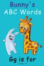 Bunny's ABC Words Gg Is for: ABC Alphabet E-Book for Kids, Early Learning Book, Age 1-5