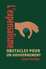L'Expensalisme: Aux Frais de l'Autre