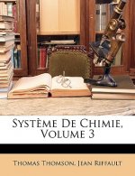 Syst?me De Chimie, Volume 3