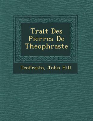 Trait Des Pierres de Theophraste