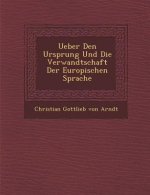 Ueber Den Ursprung Und Die Verwandtschaft Der Europ Ischen Sprache