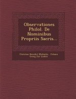 Observationes Philol. de Nominibus Propriis Sacris...