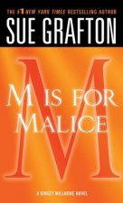 M Is for Malice: A Kinsey Millhone Novel