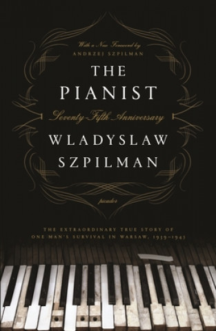 Pianist (Seventy-Fifth Anniversary Edition)