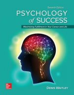 Loose Leaf for Psychology of Success: Maximizing Fulfillment in Your Career and Life, 7e