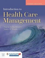 Introduction to Health Care Management with Advantage Access and the Navigate 2 Scenario for Health Care Delivery [With Access Code]