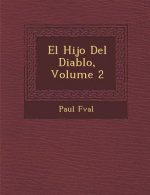 El Hijo del Diablo, Volume 2