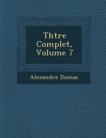 Th Tre Complet, Volume 7