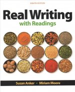 Real Writing with Readings: Paragraphs and Essays for College, Work, and Everyday Life