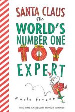 Santa Claus the World's Number One Toy Expert (board book)