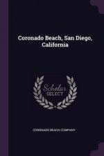 Coronado Beach, San Diego, California