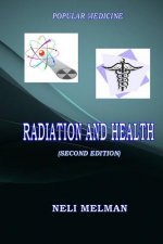 Radiation and health (second edition)