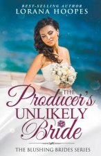 Producer's Unlikely Bride
