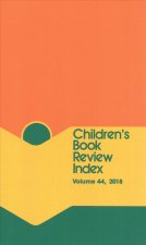 Children's Book Review Index: 2018 Cumulative Index