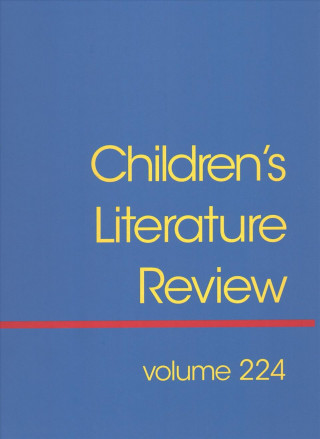 Children's Literature Review: Excerts from Reviews, Criticism, and Commentary on Books for Children and Young People